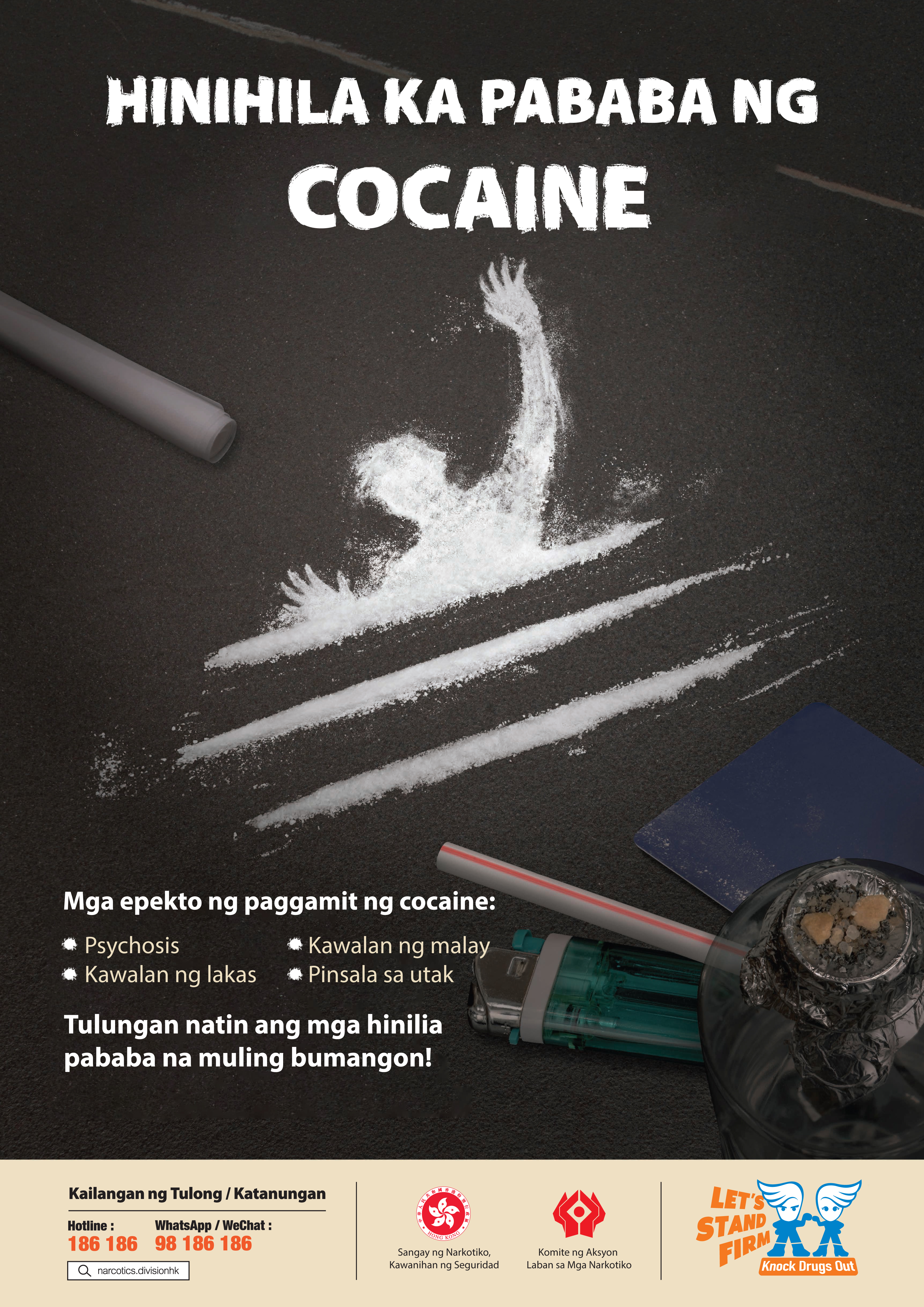  Anti-drug poster “Cocaine drags you down” – Tagalog version